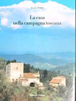 La casa nella campagna toscana
