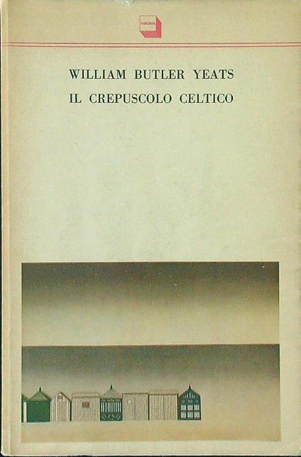 Il  crepuscolo Celtico - William Butler Yeats - copertina