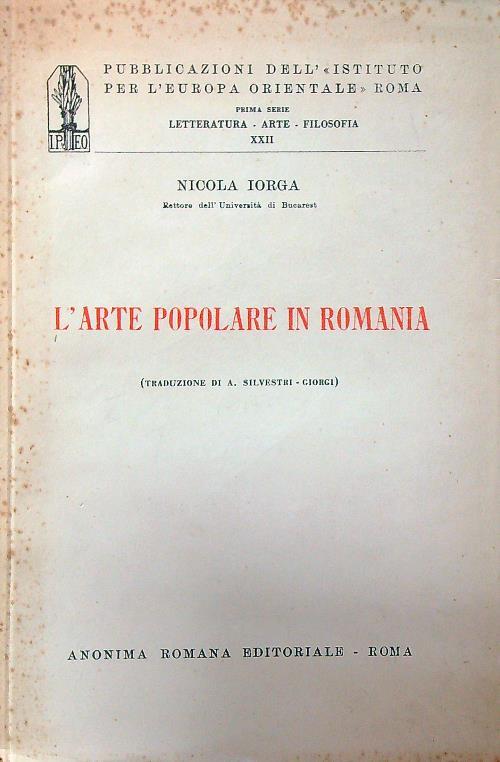 l' arte popolare in romania - Nicola Iorga - copertina