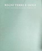 Regni terre e isole: Atlante nautico di Fernao Vaz Dourado 1580