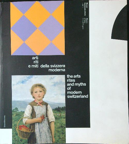 Arti riti e miti della Svizzera moderna - copertina