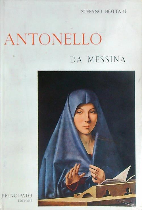 Antonello da Messina  - Stefano Bottari - copertina