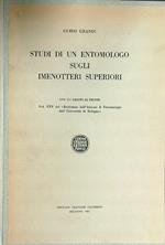 Studi di un entomologo sugli Imenotteri superiori. Vol XXV