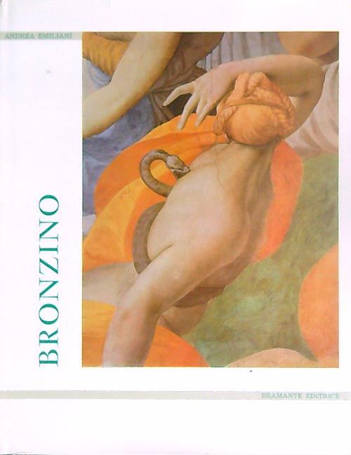 Il Bronzino - Andrea Emiliani - copertina
