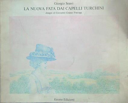 La nuova fata dai capelli turchini - Giorgio Soavi - copertina