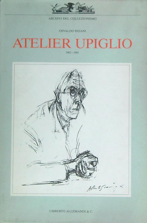 Atelier Upiglio 1985-1962