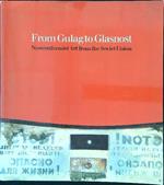 From Gulat to Glasnost