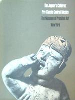 The Jaguar's Children: Pre-classic Central Mexico