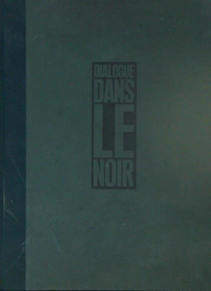 Dialogue dans le noir - copertina