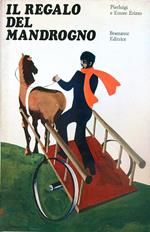 Il regalo del mandrogno