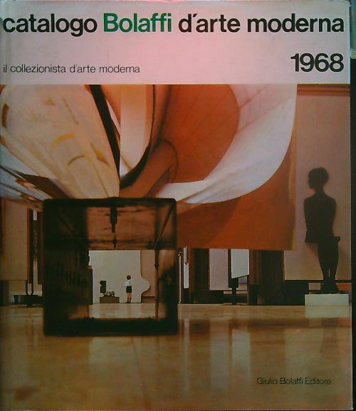 Catalogo Bolaffi d'Arte Moderna 1968 - copertina
