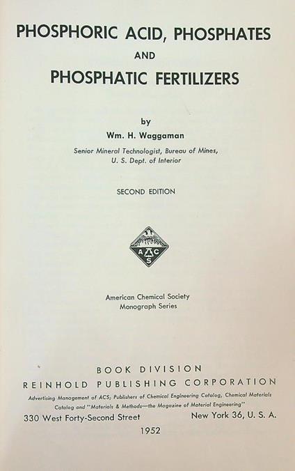 Phosphoric acid, Phosphates and Phosphatic Fertilizers - h. Waggaman - copertina