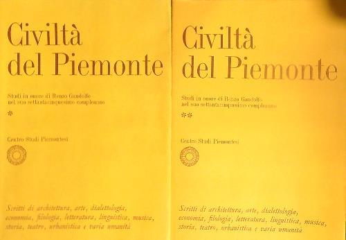 Civiltà del Piemonte. Studi in onore di Renzo Gandolfo. 2vv - copertina