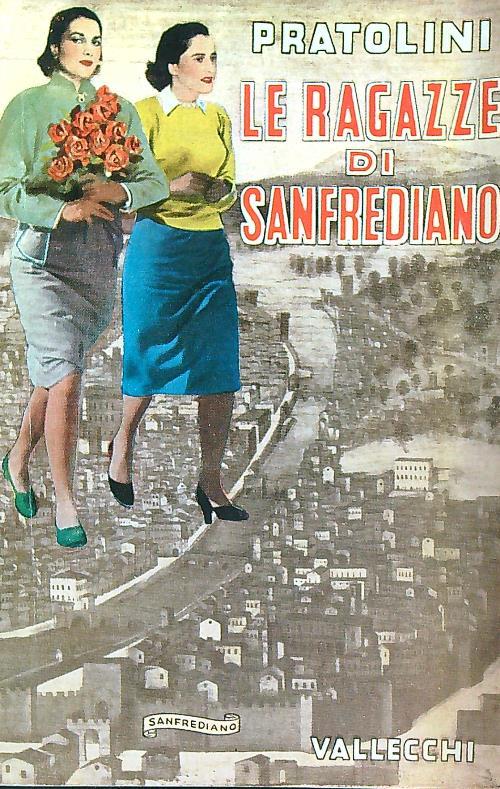 Le ragazze di Sanfrediano - Vasco Pratolini - copertina