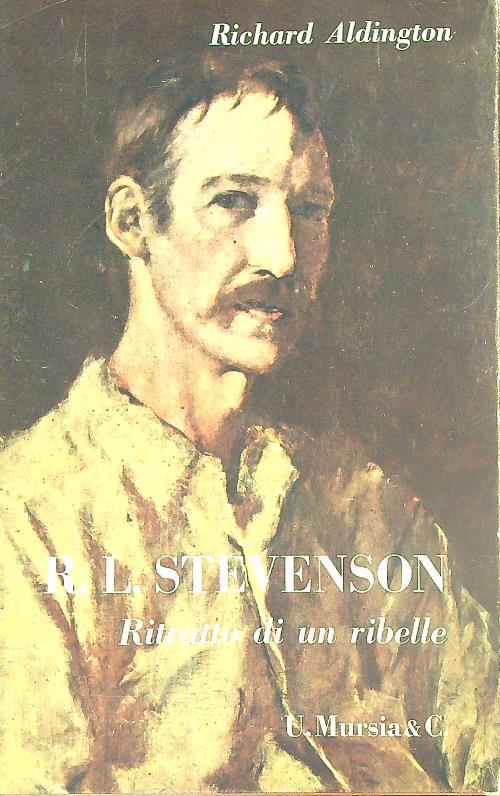 Ritratto di un ribelle  - Richard Aldington - copertina