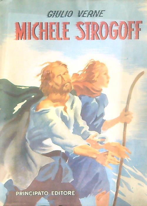 Michele Strogoff - Giulio Verne - copertina