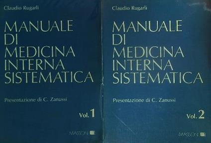 Manuale di medicina interna sistematica. 2vv - Claudio Rugarli - copertina