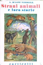 Strani animali e loro storie