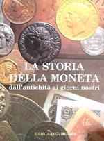 La storia della moneta dall'antichità ai giorni nostri 