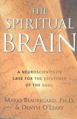 The Spiritual Brain