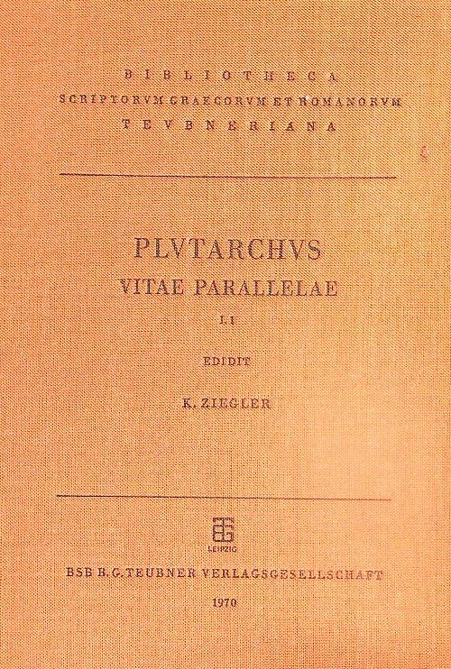 Plutarchus Vitae Parallelae. Vol I/1 - K. Ziegler - copertina