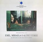 Emil, Mihaela e altre storie. Bucarest dopo Ceausescu negli occhi dei bambini