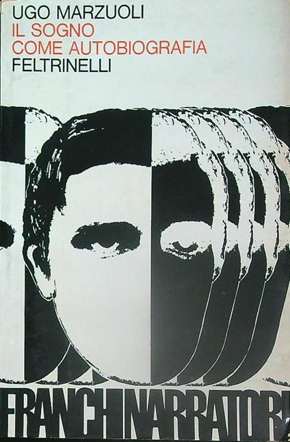 Il sogno come autobiografia - Ugo Marzuoli - copertina