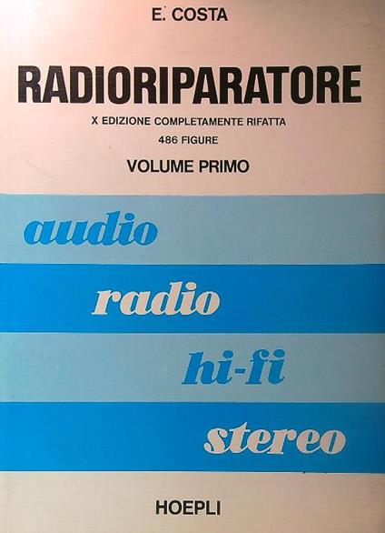 Radioriparatore vol.1 - E. Costa - copertina