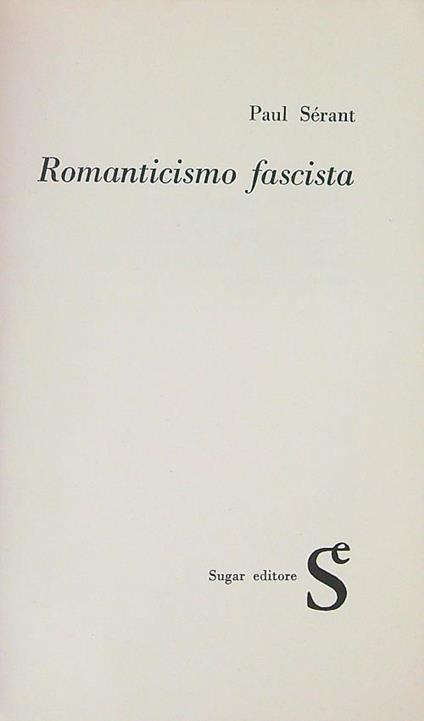 Romanticismo fascista - Paul Serant - copertina