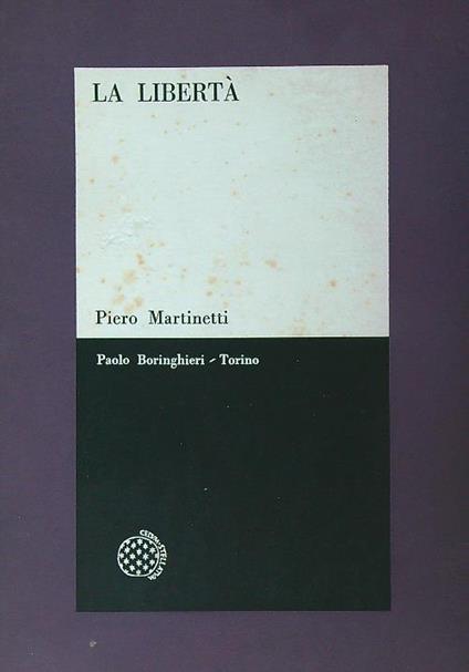 La libertà - Piero Martinetti - copertina