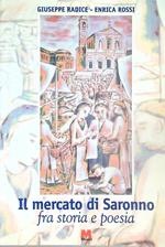 Il mercato di Saronno fra storia e poesia