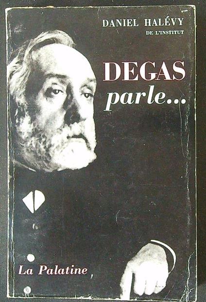 Degas parle... - Daniel Halevy - copertina