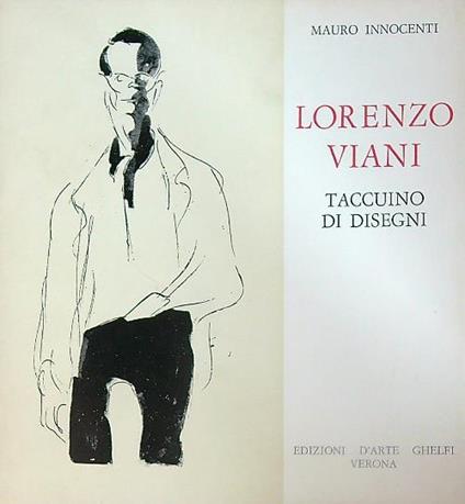 Lorenzo Viani. Taccuino di disegni - Mauro Innocenti - copertina