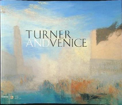 Turner and Venice - Ian Warrell - copertina