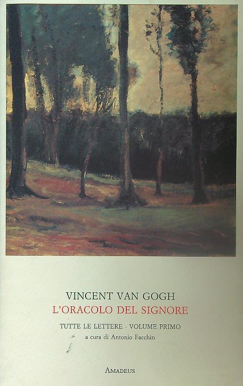 L' Oracolo del signore- Tutte le lettere volume primo - Vincent Van Gogh - copertina
