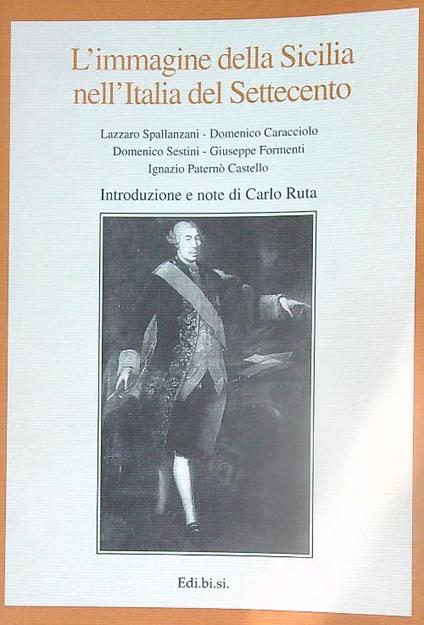 L' immagine della Sicilia nell'Italia del settecento - Carlo Ruta - copertina