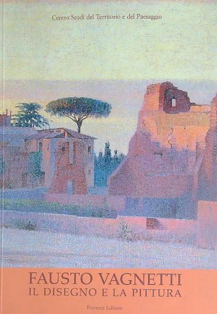 Fausto Vagnetti. Il disegno e la pittura - copertina