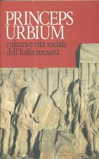 Princeps Urbium, Cultura E Vita Socialecollana Antica Madre