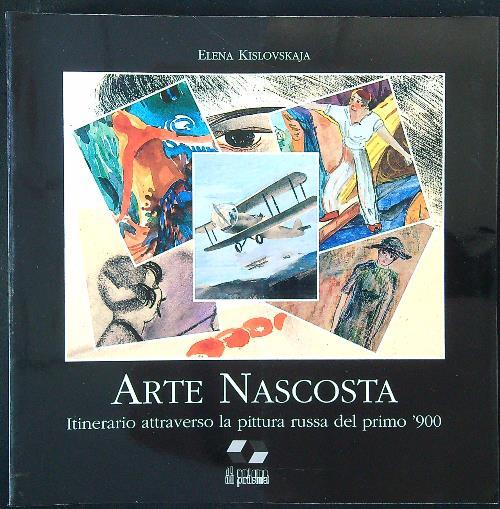 Arte nascosta - Elena Kislovskaja - copertina