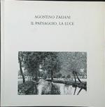 Agostino Zaliani. Il paesaggio, la luce (autografato)