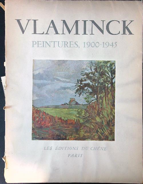 Vlaminck peintures 1900-1945 - Pierre Mac Orlan - copertina