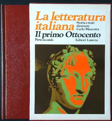La letteratura italiana 7: il Primo Ottocento parte II - Carlo Muscetta - copertina