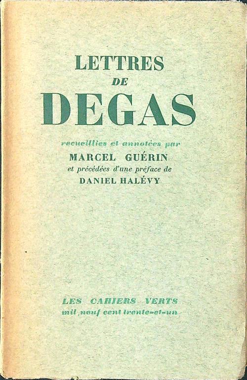 Lettres de Degas - Marcel Guerin - copertina