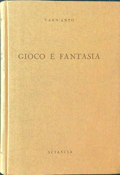 Gioco e fantasia - Vann'Anto' - copertina