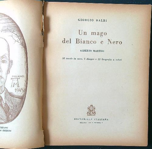 Un mago del Bianco e Nero. Alberto Martini - Giorgio Balbi - copertina