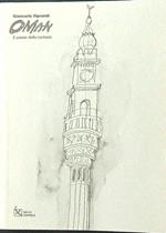 Oman. Il paese della cortesia