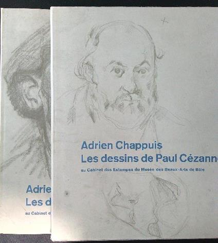 Les dessins de Paul Cezanne 2 voll. texte et planches - Adrien Chappuis - copertina