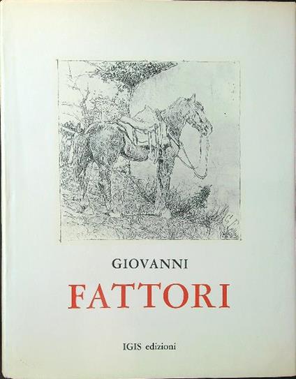 177 acqueforti di Giovanni Fattori - copertina