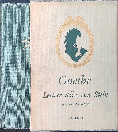 Lettere alla von Stein 2 voll. - W. Goethe - copertina
