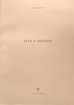 Luce e silenzio